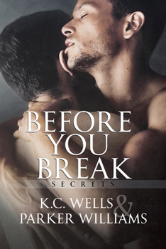 Before You Break - Book #1 of the Secrets