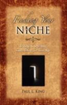 Paperback Finding Your Niche: 12 Keys to Opening God's Doors for Your Life Book