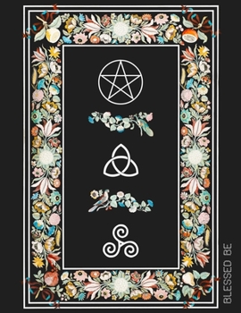 Paperback Blessed Be: Pentacle Monthly And Weekly Schedule Organizer Agenda Planner With Moon Phases Wheel Of The Year Calendar Dates And Go Book