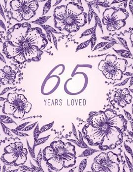 Paperback 65 Years Loved Book