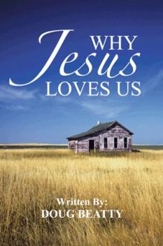 Paperback Why Jesus Loves Us Book