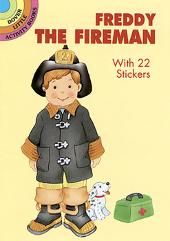 Paperback Freddy the Fireman: With 28 Stickers [With 28] Book