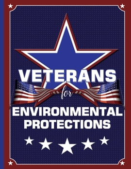 Paperback Veterans for Environmental Protections: 8.5 x 11 College Ruled Notebook Book