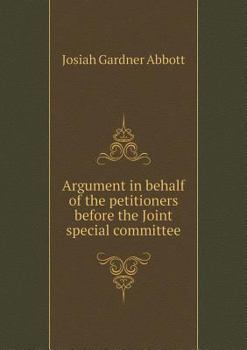 Paperback Argument in behalf of the petitioners before the Joint special committee Book