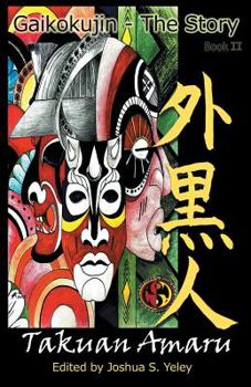 Paperback Gaikokujin - the Story II: Making of a Soldier Book