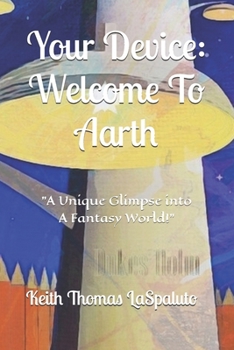 Paperback Your Device: Welcome To Aarth Book