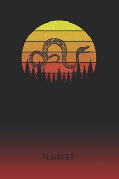 Planner: Snake 2 Year Weekly Planner | 2020 - 2022  | Retro Vintage Sunset Cover | January 20 - December 21 | Planning Organizer Writing Notebook | ... | Plan Days, Set Goals & Get Stuff Done