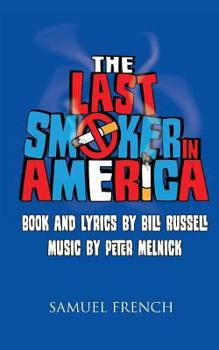 Paperback The Last Smoker in America Book