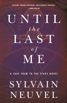 Until the Last of Me - Book #2 of the Take Them to the Stars