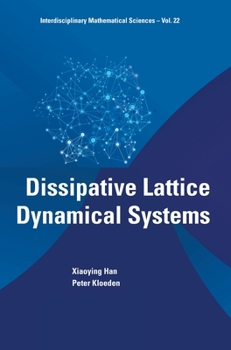 Hardcover Dissipative Lattice Dynamical Systems Book