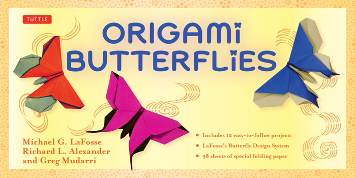 Paperback Origami Butterflies Kit: Kit Includes 2 Origami Books, 12 Fun Projects, 98 Origami Papers and Instructional DVD: Great for Both Kids and Adults [With Book