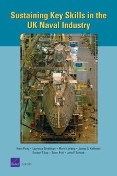 Paperback Sustaining Key Skills in the UK Naval Industry Book