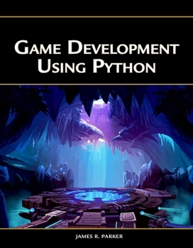 Paperback Game Development Using Python [Op] Book