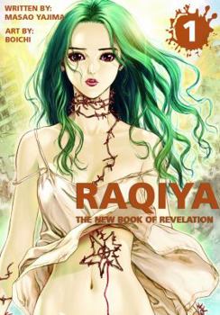 Paperback Raqiya Volume 1: The New Book of Revelation Book