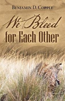 Paperback We Bleed for Each Other Book