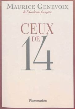 Ceux de 14 - Book  of the Ceux de 14