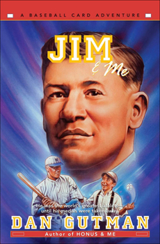 Jim  Me - Book #8 of the Baseball Card Adventures