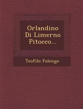 Paperback Orlandino Di Limerno Pitocco... [Italian] Book