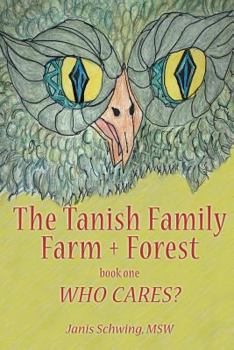 Paperback The Tanish Family Farm + Forest book one Book