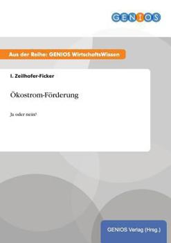 Paperback Ökostrom-Förderung: Ja oder nein? [German] Book