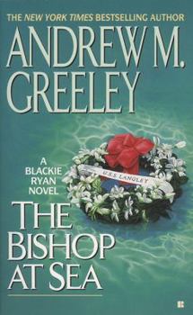 The Bishop at Sea (Blackie Ryan Novels) - Book #9 of the Blackie Ryan