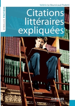 Paperback Citations littéraires expliquées [French] Book