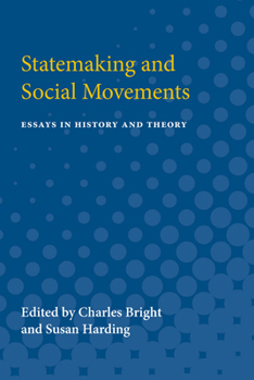 Paperback Statemaking and Social Movements: Essays in History and Theory Book