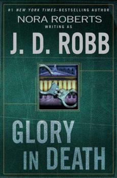 Glory in Death - Book #2 of the In Death