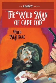 Paperback The Wild Man of Cape Cod Book