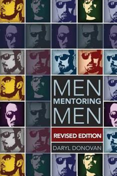 Paperback Men Mentoring Men, Revised Edition Book