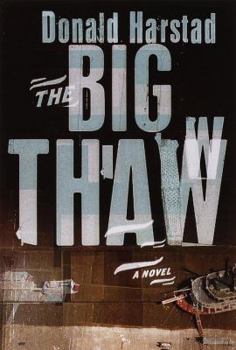 Hardcover The Big Thaw Book