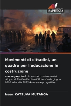 Paperback Movimenti di cittadini, un quadro per l'educazione in costruzione [Italian] Book