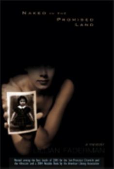 Paperback Naked in the Promised Land: A Memoir Book
