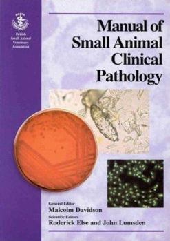Paperback Manual of Small Animal Clinical Pathology Book