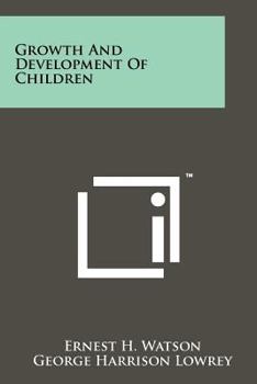 Paperback Growth and Development of Children Book