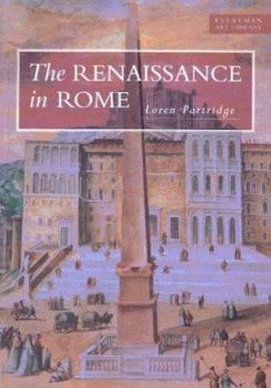 Hardcover The Renaissance in Rome, 1400-1600 Book