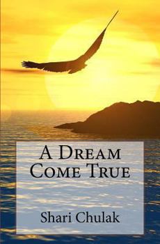 Paperback A Dream Come True Book