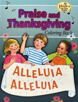 Paperback Coloring Book about Praise and Thanksgiving Book