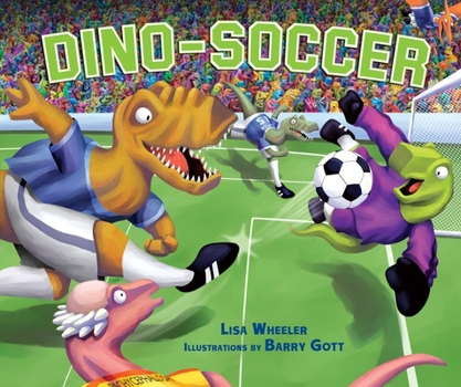 Dino-Soccer (Carolrhoda Picture Books) - Book  of the Dino-Sports