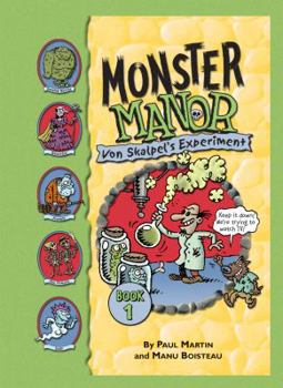 Von Skalpel's Experiment - Book #1 of the Monster Manor