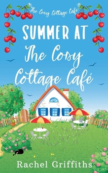 Paperback Summer at The Cosy Cottage Café Book