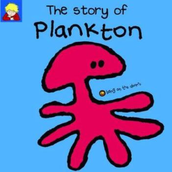 Paperback The Story of Plankton Book