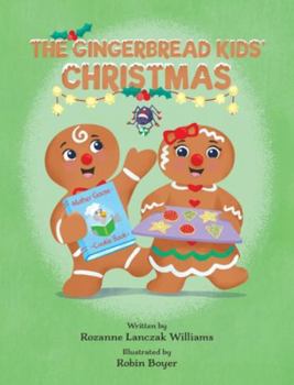 Hardcover The Gingerbread Kids' Christmas Book