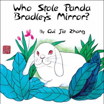 Paperback Who Stole Panda Bradley's Mirror? Book