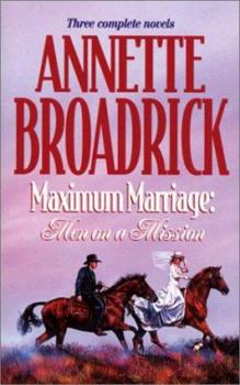 Mass Market Paperback Maximum Marriage: Men on a Mission Book