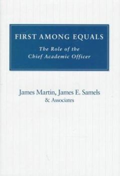 Hardcover First Among Equals: The Role of the Chief Academic Officer Book