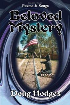 Paperback Beloved Mystery: Poems and Songs Book