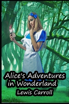 Paperback Alice's Adventures in Wonderland The Annotated Edition Book