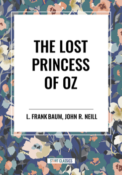 The Lost Princess of Oz