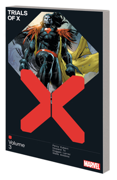 Trials of X, Vol. 3 - Book  of the X-Men: Age of Krakoa (Collected Editions)